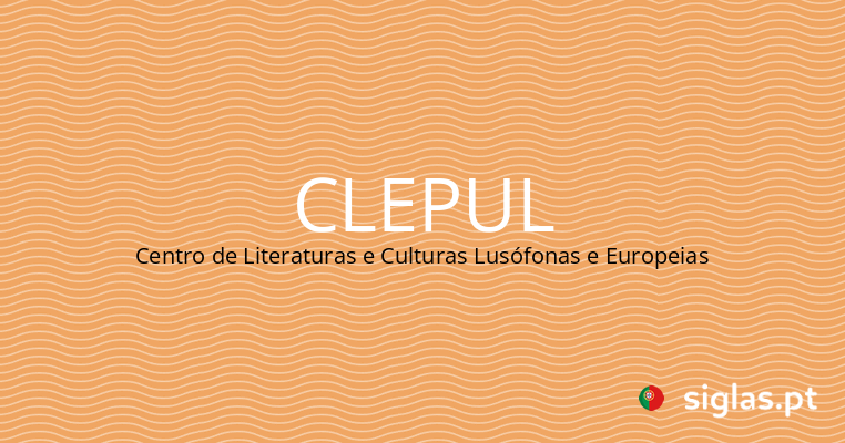 clepul centro de literaturas e culturas lusofonas e europeias.png