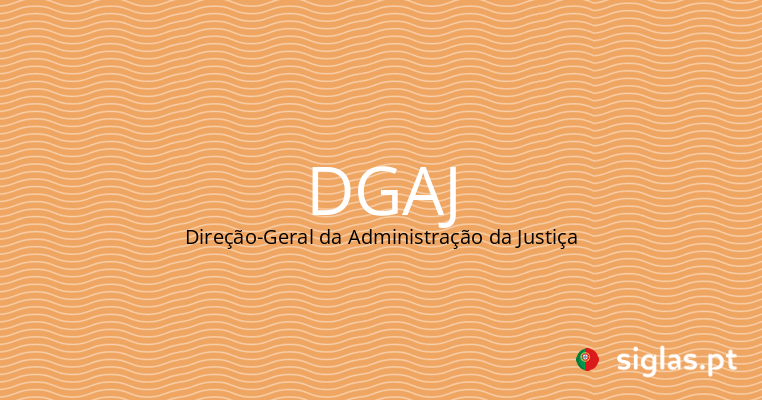 dgaj direcao geral da administracao da justica.png