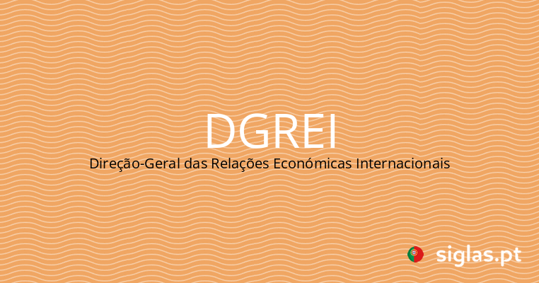 dgrei direcao geral das relacoes economicas internacionais.png