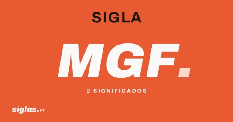 MGF: o que significa esta sigla?