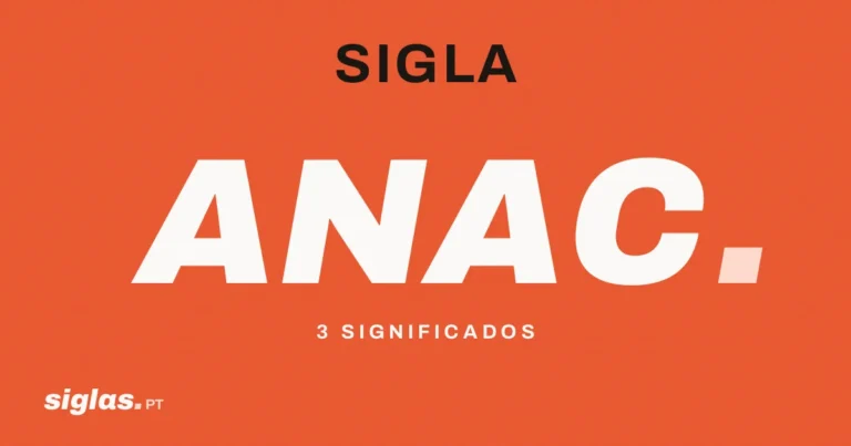 ANAC: o que significa esta sigla?