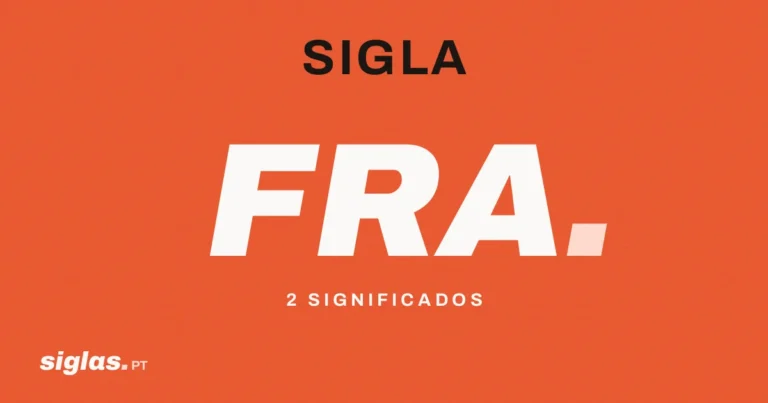 FRA: o que significa esta sigla?