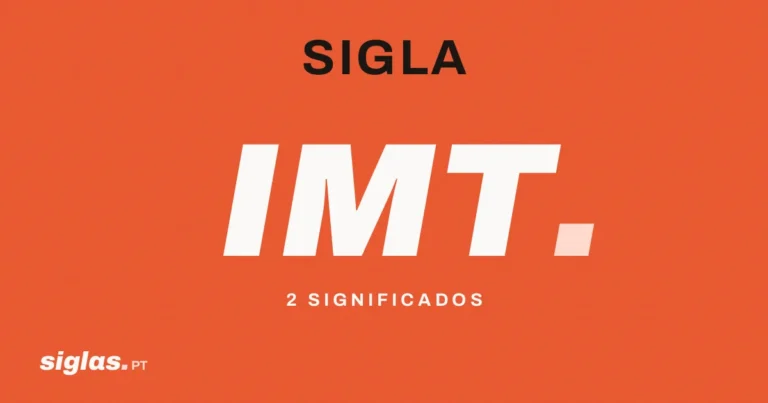 IMT: o que significa esta sigla?