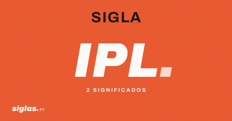 IPL: o que significa esta sigla?