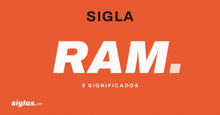 RAM: o que significa esta sigla?