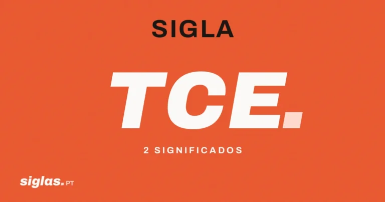 TCE: o que significa esta sigla?
